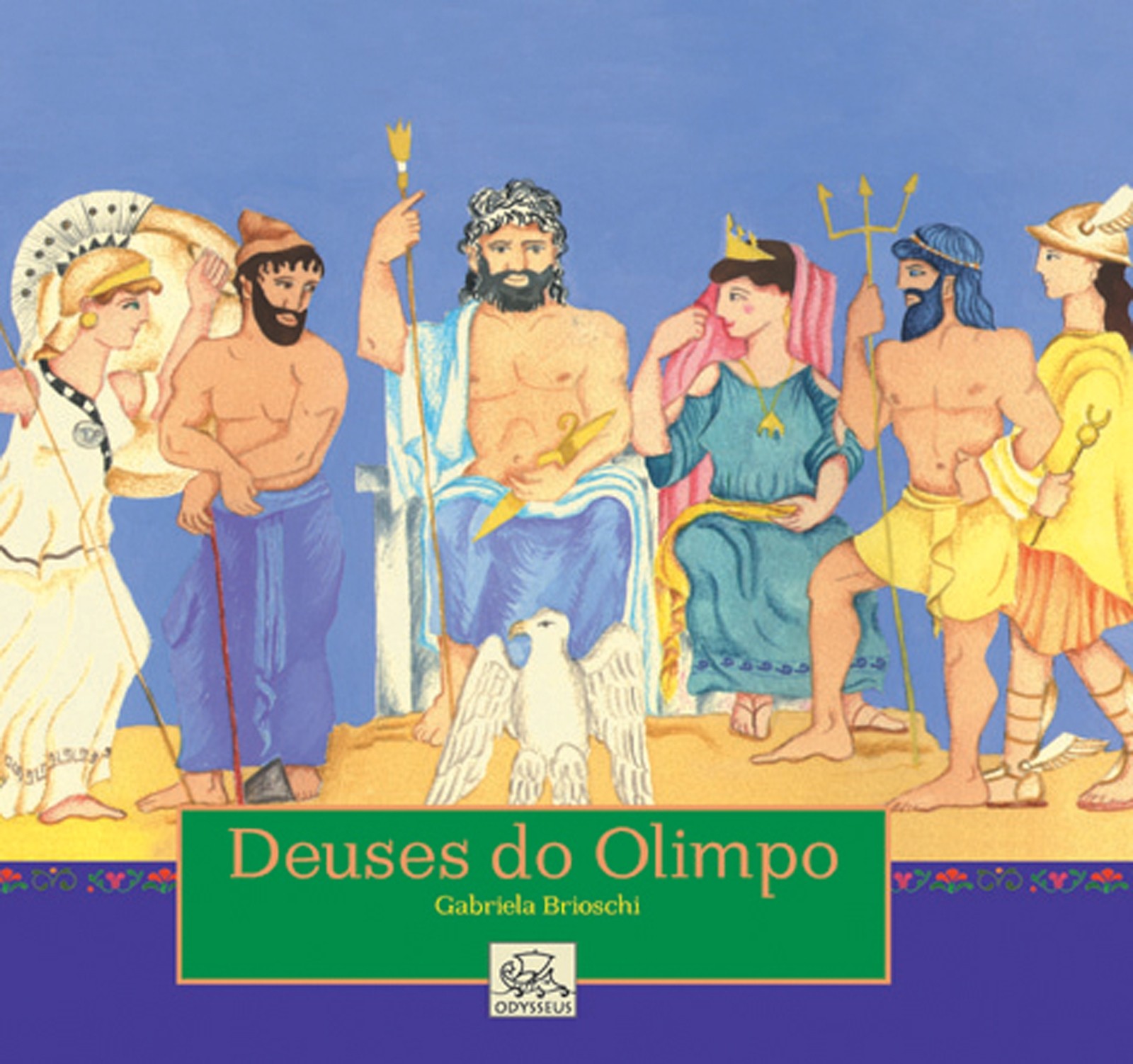 Odysseus Editora | Deuses do Olimpo